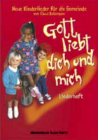 Gott liebt dich und mich
