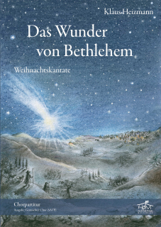 Das Wunder von Bethlehem - (Partitur GCh)