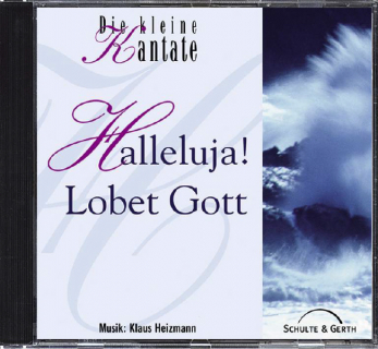Halleluja! Lobet Gott (CD mit Playback)