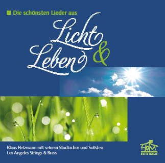17 der schönsten Lieder aus Licht & Leben (CD)