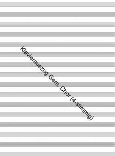Klavierauszug Gem. Chor (4-stimmig)