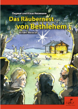Das Räubernest von Bethlehem - (Partitur) Das Räubernest von Bethlehem - (Partitur)
