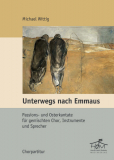 Unterwegs nach Emmaus - (Chorpartitur)