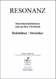 Resonanz - (Holzbläser/Streicher) Resonanz - (Holzbläser/Streicher)