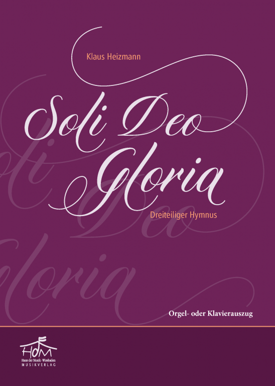 Soli Deo Gloria - (Orgel- oder Klavierauszug)