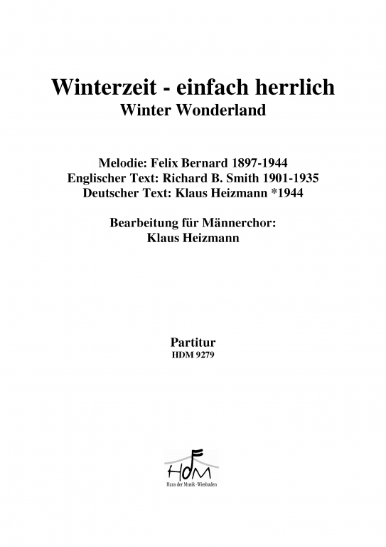 Winterzeit - einfach herrlich (Winter-Wonderland) Männerchor Partitur