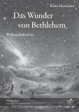 Das Wunder von Bethlehem - (Chorpartitur FCh)