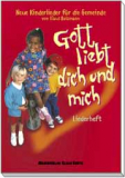 Gott liebt dich und mich (Chorpartitur)