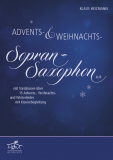 Advents-, Weihnachts-Sopran-Saxophone in B